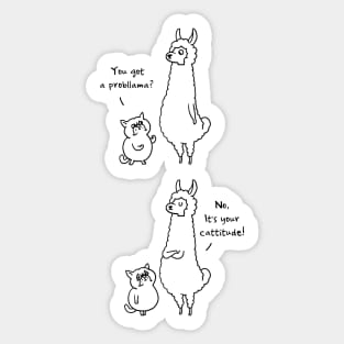 Cattitude ProbLlama Sticker